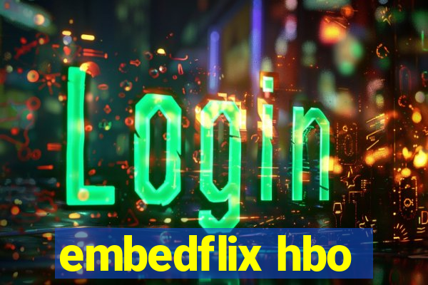 embedflix hbo